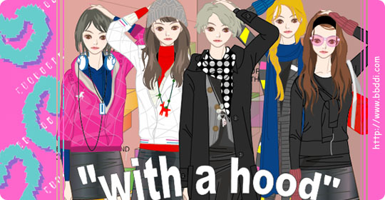 "With a hood" 이전빠숑 코디